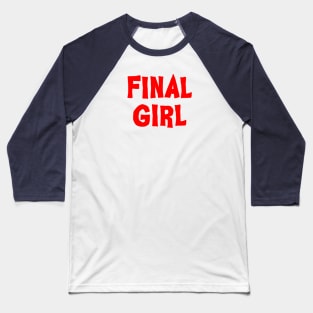 Final Girl Baseball T-Shirt